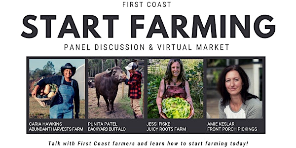 Start Farming: Panel Discussion and Virtual Market