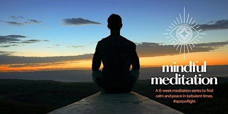 Mindful Meditation (6-week series) primary image