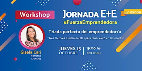 Primaire afbeelding van Triada perfecta del emprendedor/a | 12º Jornada E+E #FuerzaEmprendora