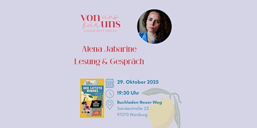 Image principale de Lesung & Gespräch mit Alena Jabarine