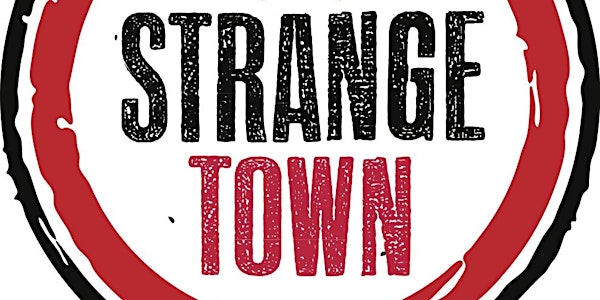 Strange Town lockdown monologues - live discussion
