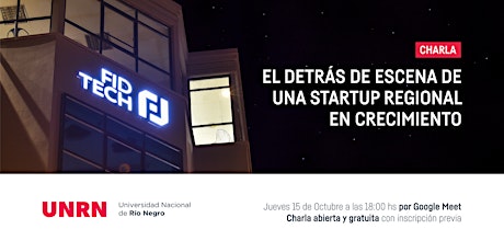 Imagen principal de CHARLA ׀ El detrás de escena de una startup regional en crecimiento