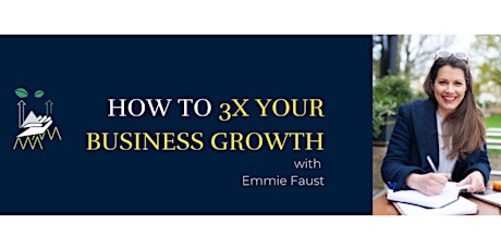 Growth Strategy Masterclass for female founders with Emmie Faust primary image