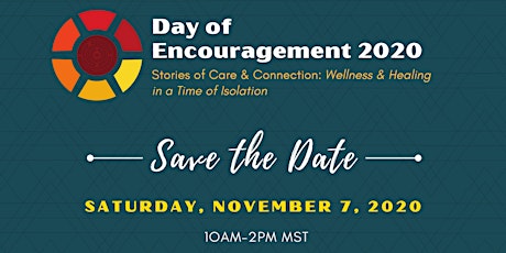 Day of Encouragement 2020: Stories of Care and Connection primary image