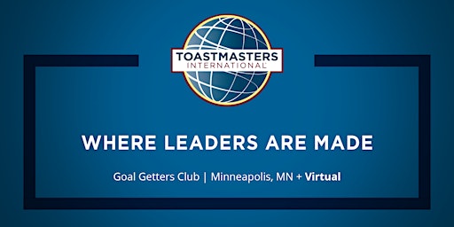 Level up your public speaking with Goal Getters Toastmasters!
