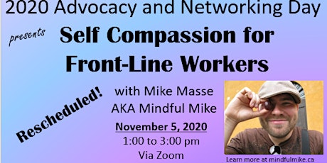 2020 Advocacy and Networking Day: Self Compassion for Front-Line Workers primary image