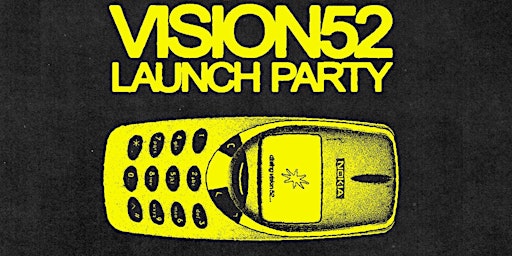 Image principale de VisionFiftyTwo Launch Party