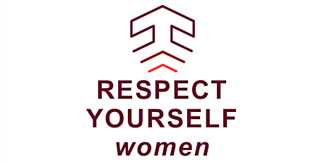 Women's Respect Yourself series: 12/1/20-1/19/21 primary image