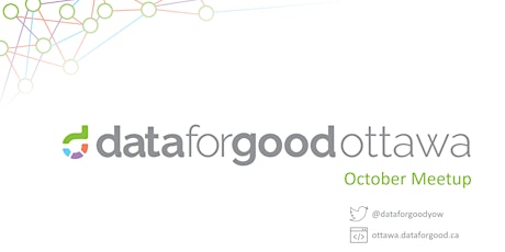 Data for Good Ottawa | October Meetup primary image