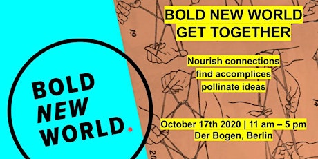 Hauptbild für Bold New World Get Together