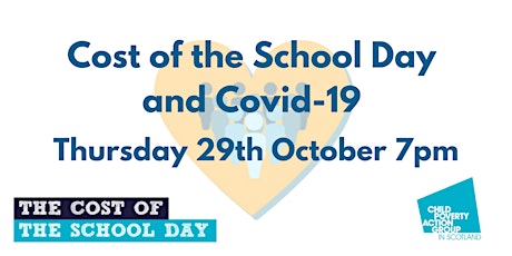 Cost of the School Day and Covid-19 by CPAG Scotland primary image