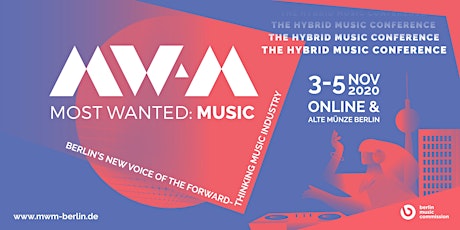 Hauptbild für Most Wanted: Music 2020 - The Hybrid Music Conference