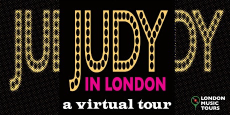 Judy – In Search Of Judy Garland In London tickets