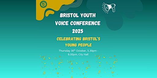 Image principale de Bristol Youth Voice Conference 2025
