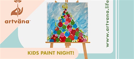 Artvana Kids & Family Painting class at Cafe Elite Lacey December 2025 image