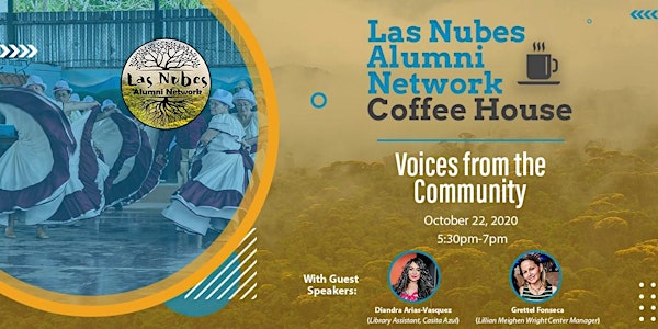 Las Nubes Alumni Network Coffee House: October 22, 2020
