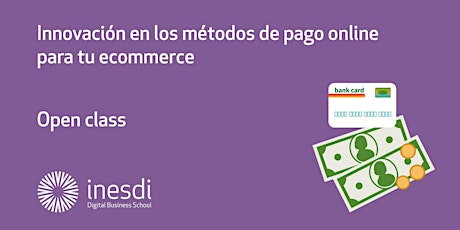 Imagen principal de Innovación en los métodos de pago online para tu ecommerce