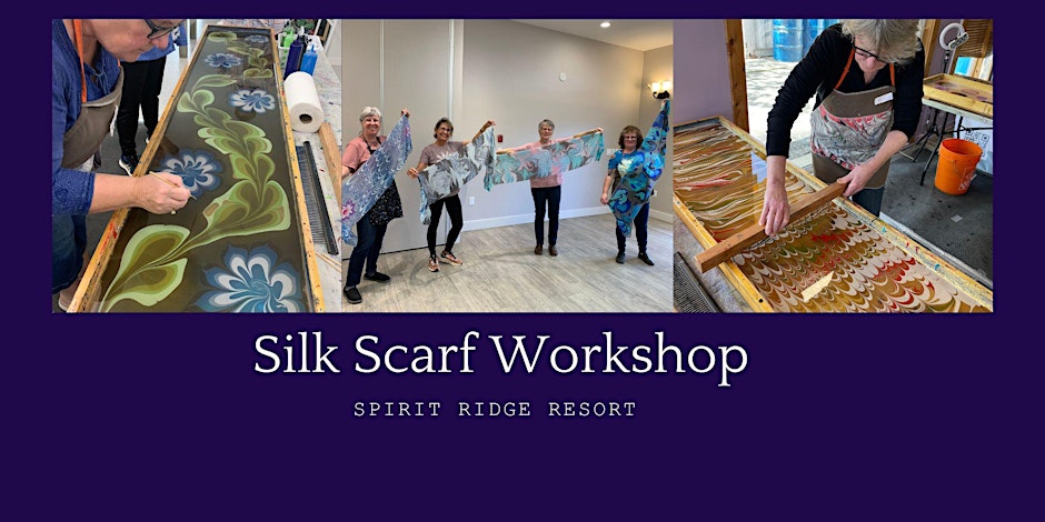 Create a Silk Scarf, Water Marbling Workshop - OSOYOOS