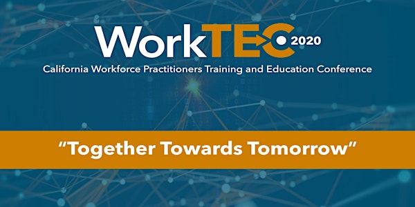 Virtual CA WorkTEC 2020 November 18 - 19, 2020