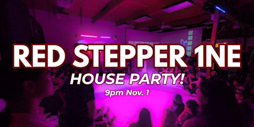 Image principale de RED STEPPER 1NE HOUSE PARTY - This One's To The Spark In You