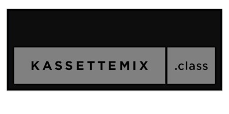 Hauptbild für Kassettemix.class Mastering Workshop Online Ticket