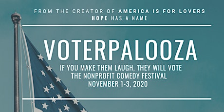 Voterpalooza: If You Make Them Laugh, They Will Vote primary image