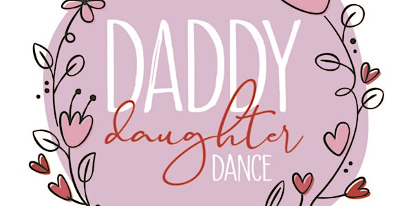 2020 Hub City Daddy Daughter Dance