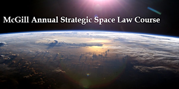 McGill Annual Strategic Space Law Course (2020 - cyber edition)