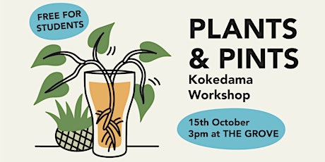 FREE Plants & Pints Kokedama Workshop at The Grove primary image