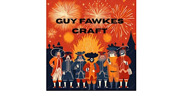 Guy Fawkes Craft at Leytonstone Library