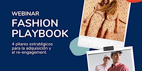 Imagen principal de Fashion Playbook - Webinar de Moda