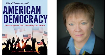 The Character of American Democracy:  An Evening with Jill Long Thompson primary image