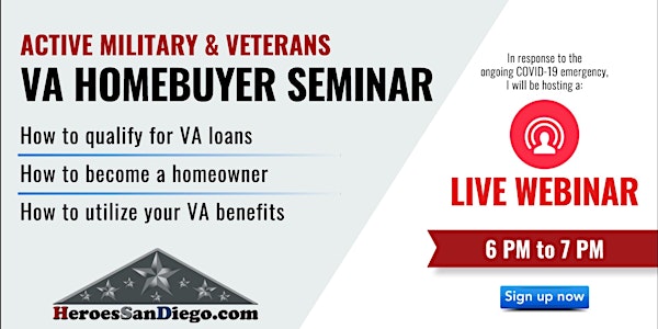 San Diego Military & Veterans VA Homebuyer Webinar