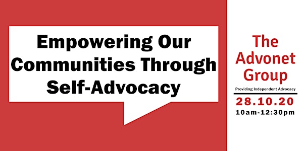 Empowering Our Communities Through Self-Advocacy