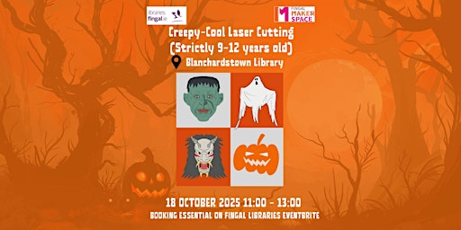 Image principale de Creepy-Cool Laser Cutting (Strictly 9-12 years old)