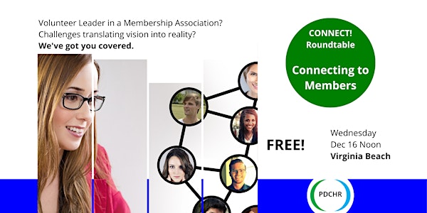PDCHR CONNECT! Roundtable—Connecting To Members