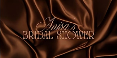 Image principale de Anisa's Bridal Shower
