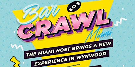 BAR CRAWL Miami primary image