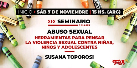 Imagen principal de Serminario. Abuso sexual. Dictado por Susana Toporosi.