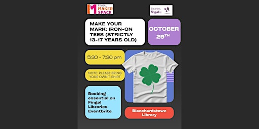 Image principale de Make Your Mark: Iron-On Tees (Strictly 13-17 years old)