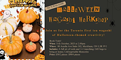 Image principale de Hallowen Theme Tea Wagashi Workshop-Toronto First!