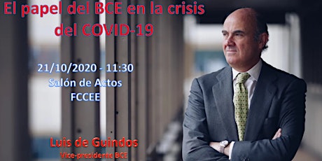 Imagen principal de Video Conferencia del Vice-Presidente del BCE, D. Luis de Guindos
