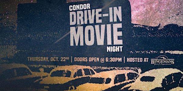 Condor Drive-In Movie Night