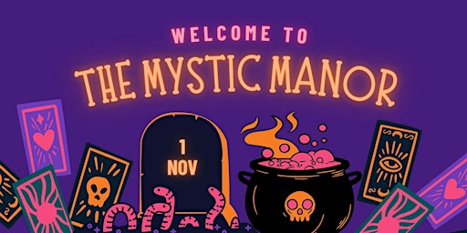 Image principale de The Second Annual Mystic Manor Halloween Party