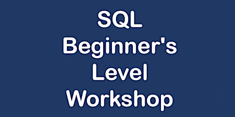 SQL Beginner's Level Workshop primary image