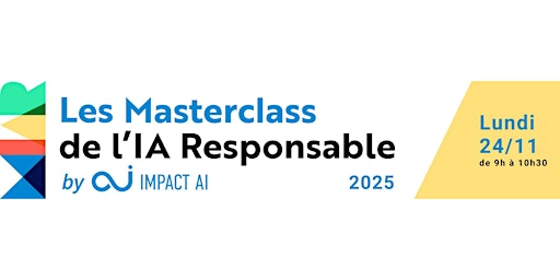 Image principale de Les Masterclass de l'IA responsable