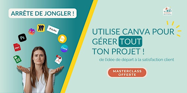 Masterclass : Gérer tout son projet avec Canva ?!