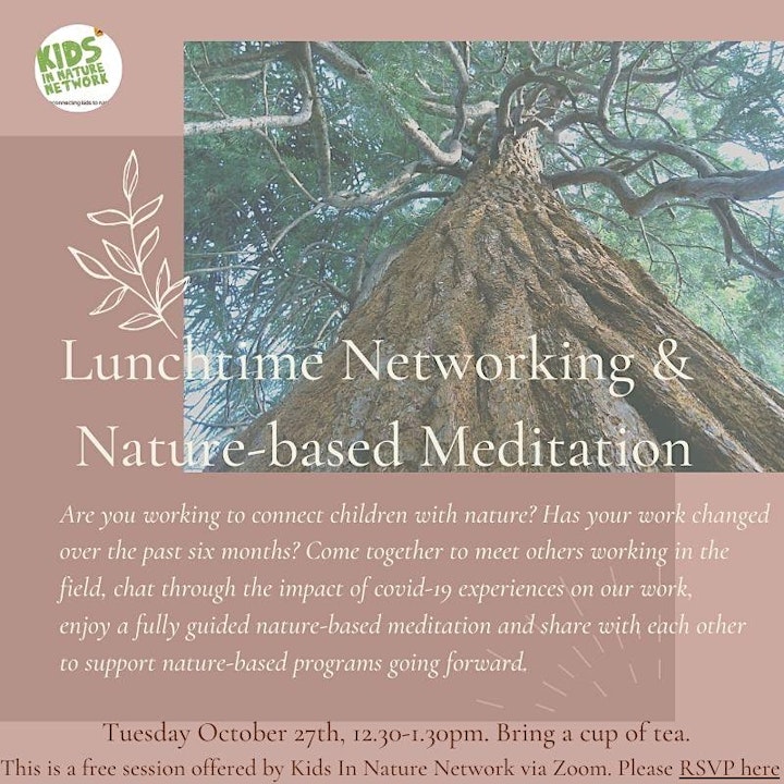 
		KINN Lunchtime Networking & Nature-based Meditation image
