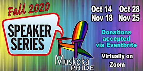 Muskoka Pride Fall 2020 Speaker Series