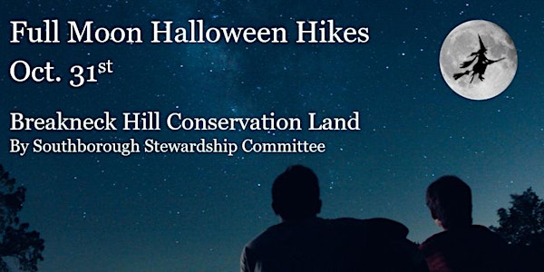 Breakneck Hill Full Moon Halloween Hikes